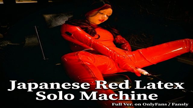 Red latex catsuit, long red latex gloves, thigh-high boots, solo, dildo, machine sex, orgasm.
